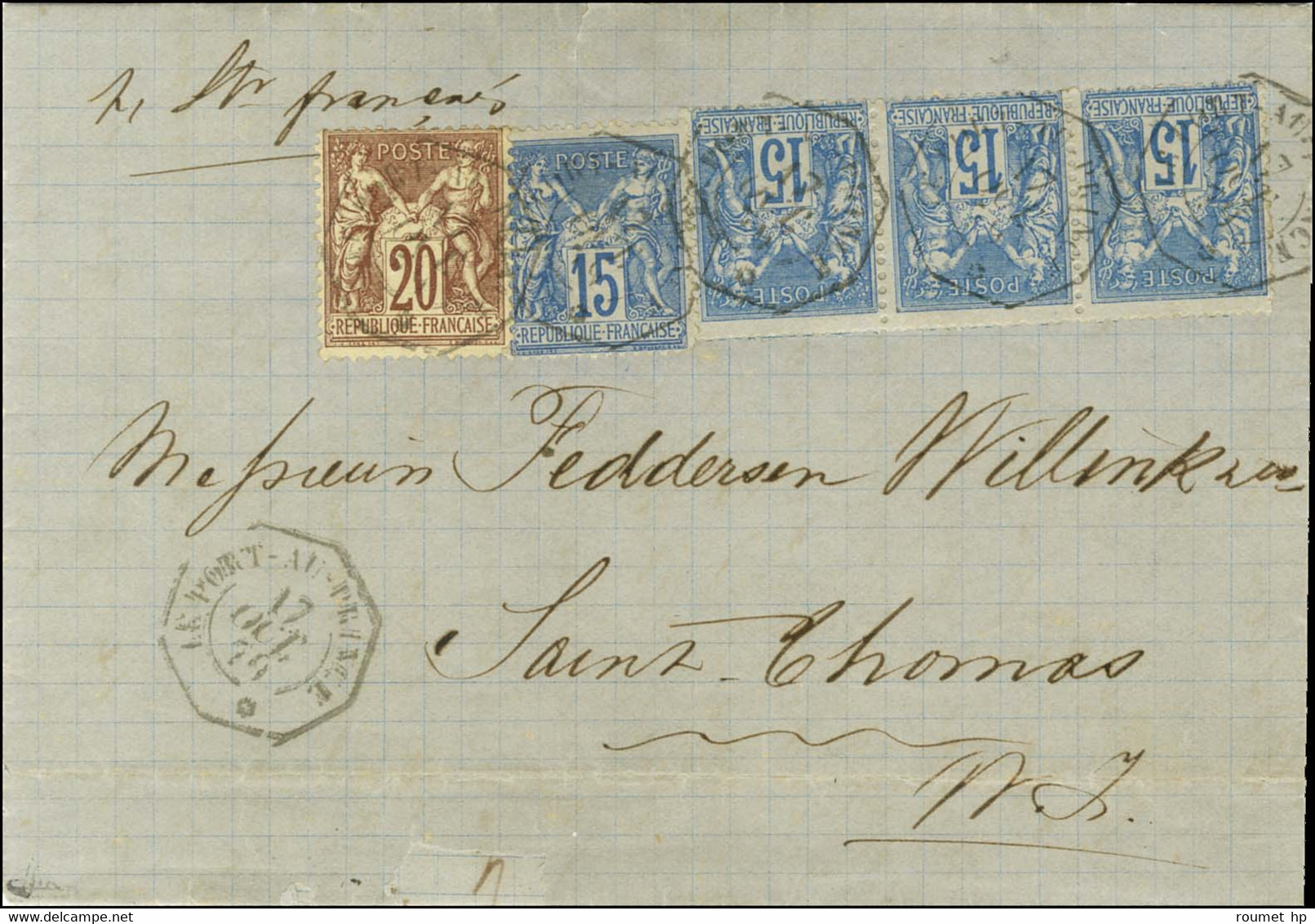 Càd Octo LE PORT-AU-PRINCE / * 17 OCT. 79 / N° 67 + N° 90 (4) Sur Lettre Au Tarif Inter-Antilles à 80c Pour St Thomas. - - 1876-1878 Sage (Type I)