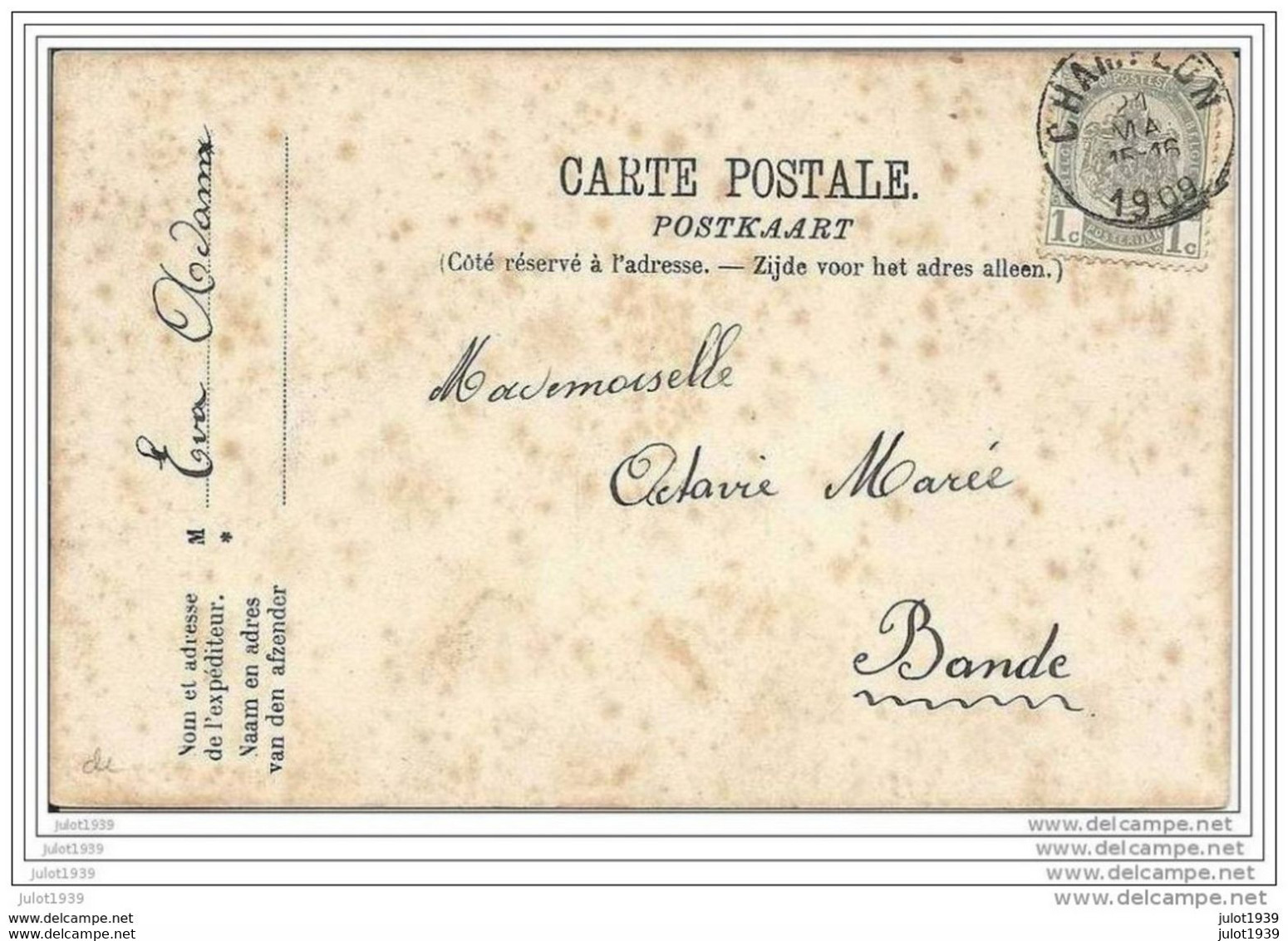 CHAMPLON ..-- TENNEVILLE ..-- Maison Michel BRASSEUR . DELHAIZE . 1909 Vers BANDE ( Melle Octavie MAREE ) . Voir Verso . - Tenneville