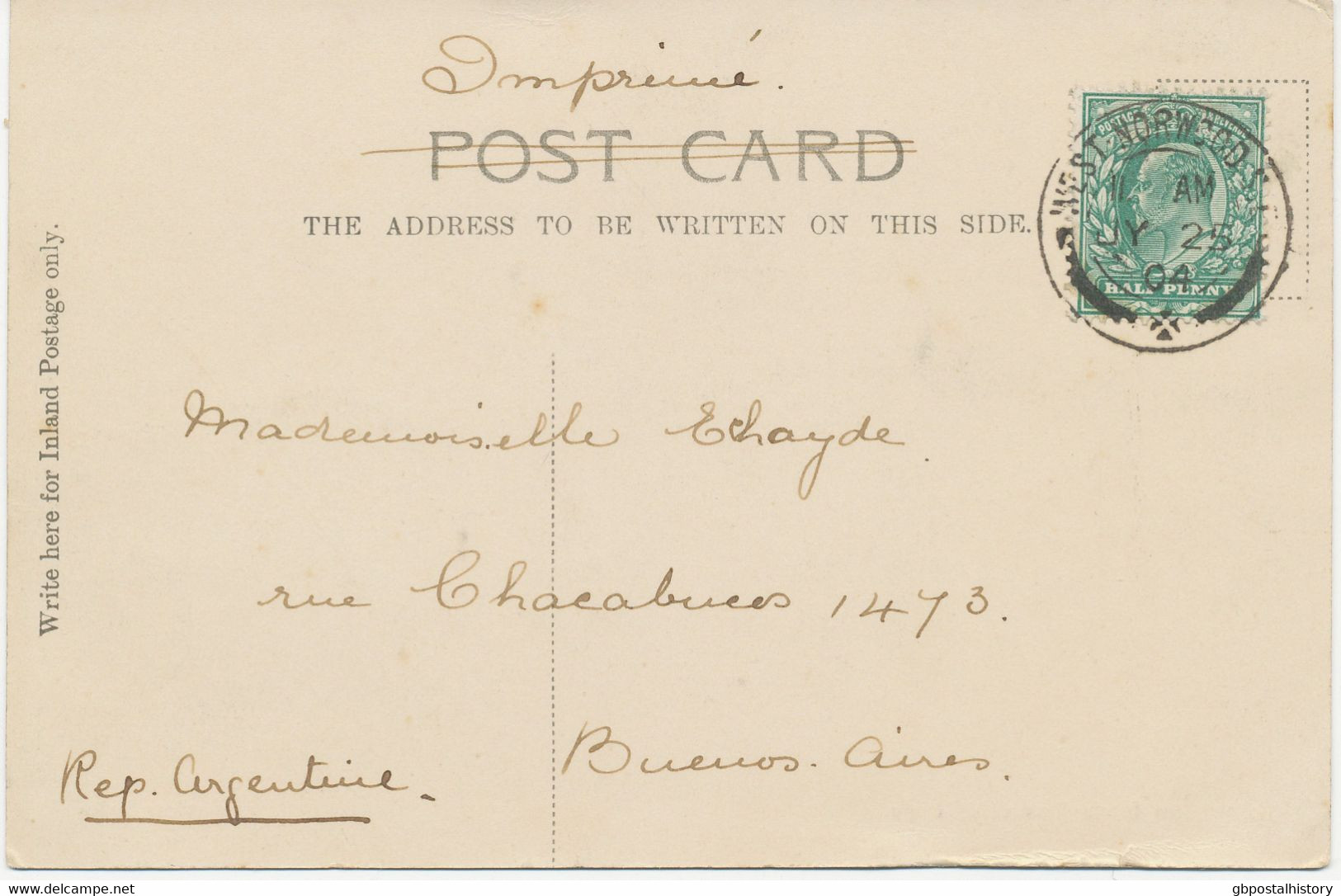 GB 1904 EVII 1/2d Blue-green As Single Postage On VF Postcard CDS "WEST-NORWOOD.S.E" To BUENOS AIRES, ARGENTINA - Lettres & Documents