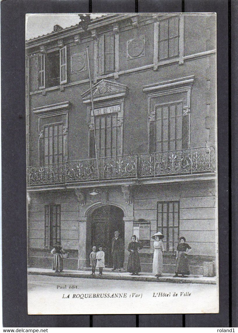 La Roquebrussanne - Hôtel De Ville.( édit. Paul ). - La Roquebrussanne