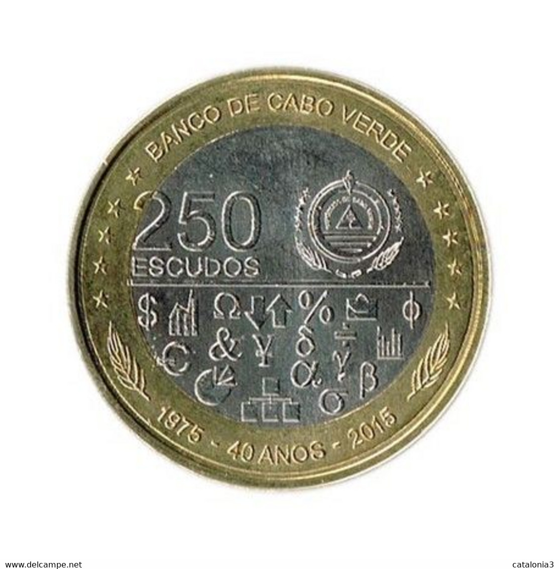 CABO VERDE - 250 Escudos 2015 SC KM55 - 40º Aniversario - Independencia - Cap Verde