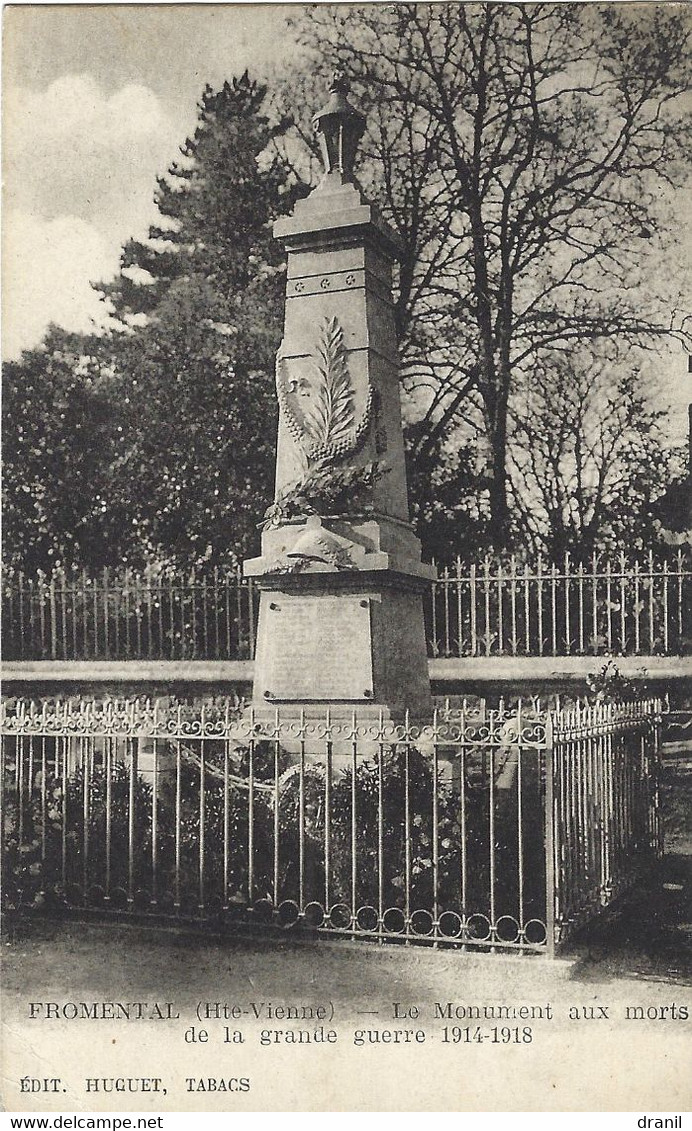 87 - Haute-Vienne - FROMENTAL - Le Monument Aux Morts De La Grande Guerre - Other & Unclassified