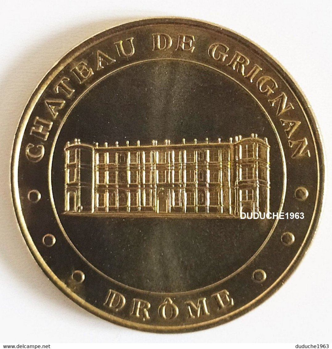 Monnaie De Paris 26.Grignan - Château De Grignan 1998 - Non-datés