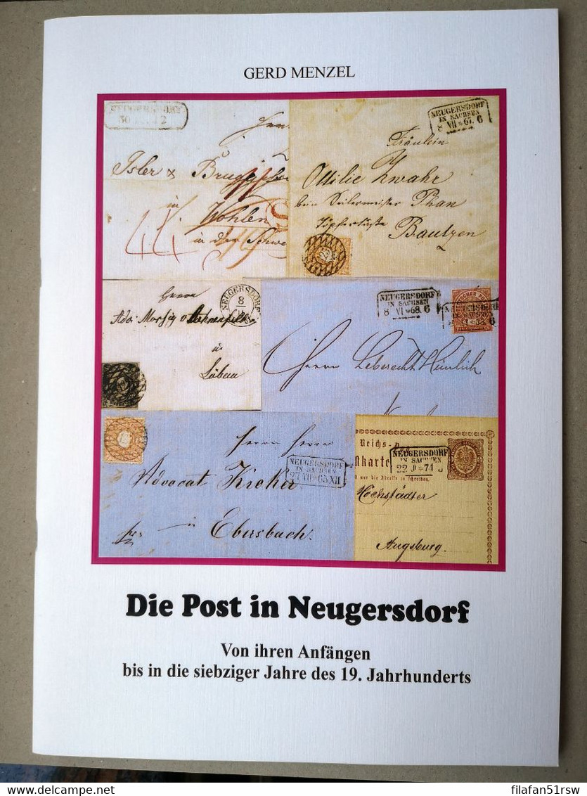 Die Post In Neugersdorf, Von Ihren Anfängen Bis In Die Siebziger Jahre Des 19. Jhdt. - Philatelie Und Postgeschichte