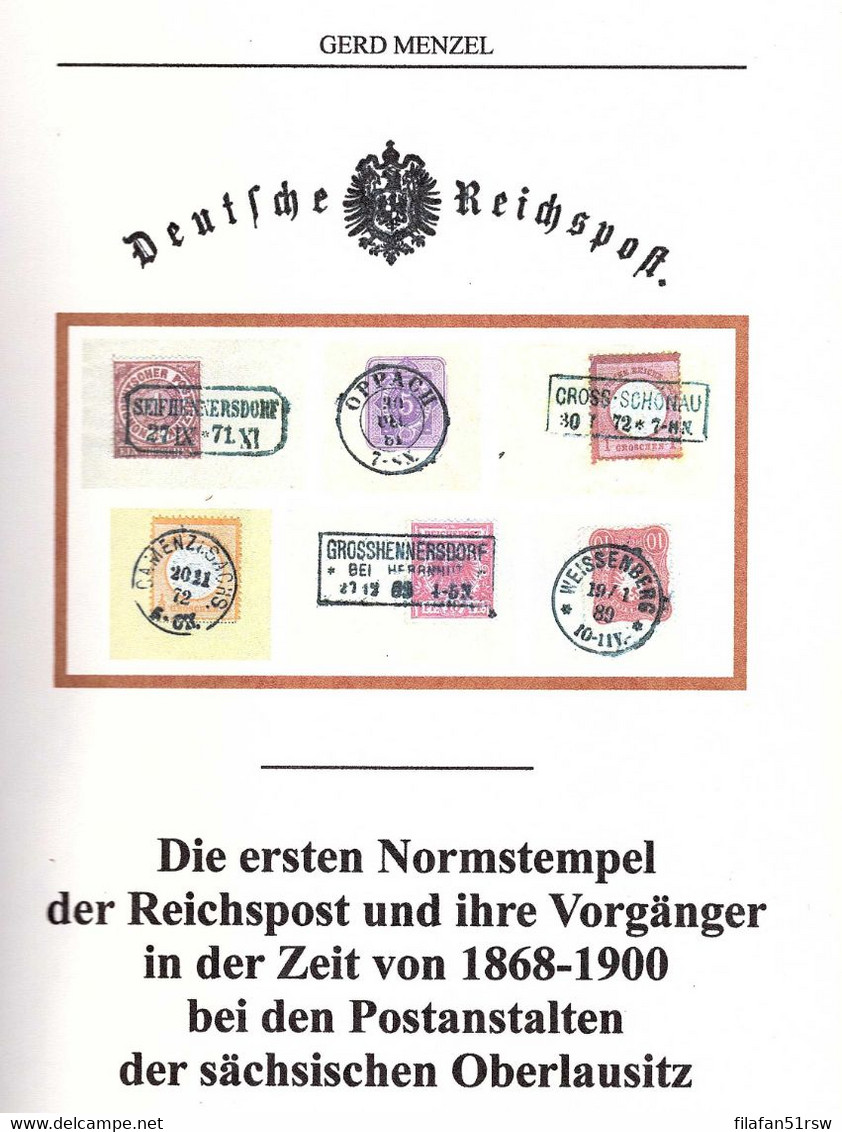 Die Ersten Normstempel Der Reichspost Und Ihre Vorgänger In Der Zeit Von 1868-1900 - Filatelia E Historia De Correos