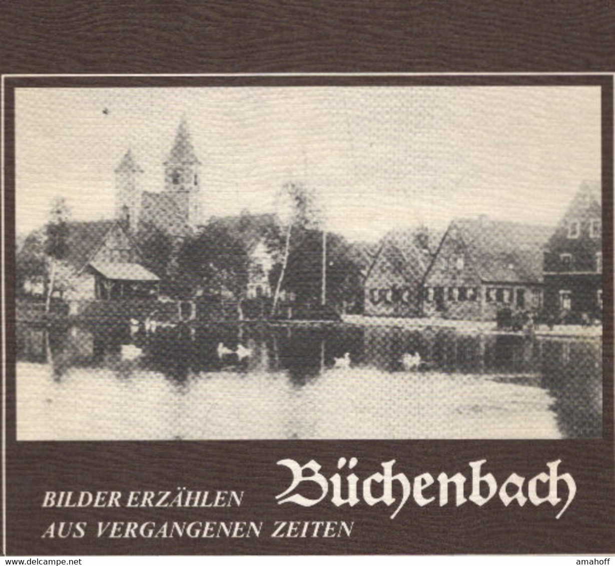 Büchenbach: Bilder Erzählen Aus Vergangenen Zeiten - 3. Temps Modernes (av. 1789)