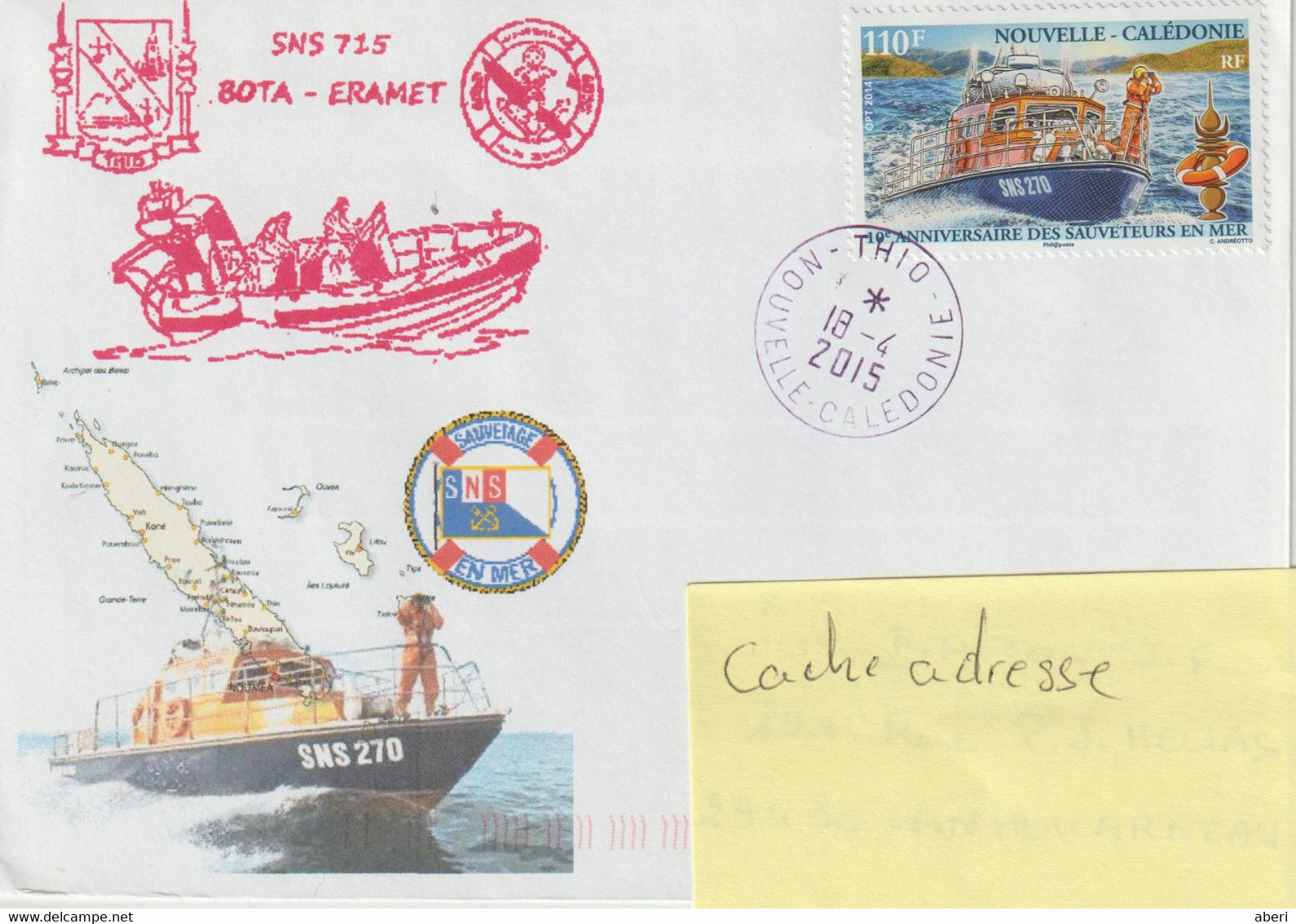 14392  SNS 270 - SAUVETEUR En MER - THIO Le 18/4/2015 - Lettres & Documents