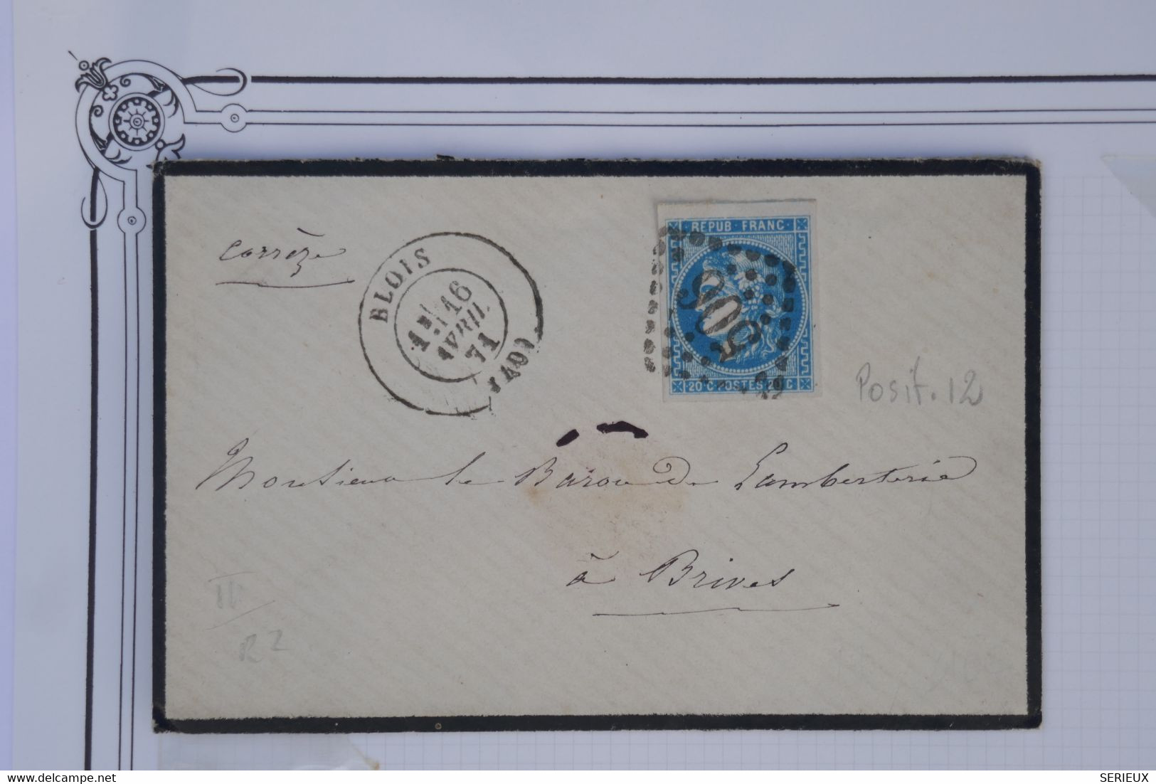 AW4  FRANCE BELLE LETTRE   1871  BLOIS POUR BRIVES  + N°46 POSI. 12   +AFFR. INTERESSANT - 1870 Bordeaux Printing