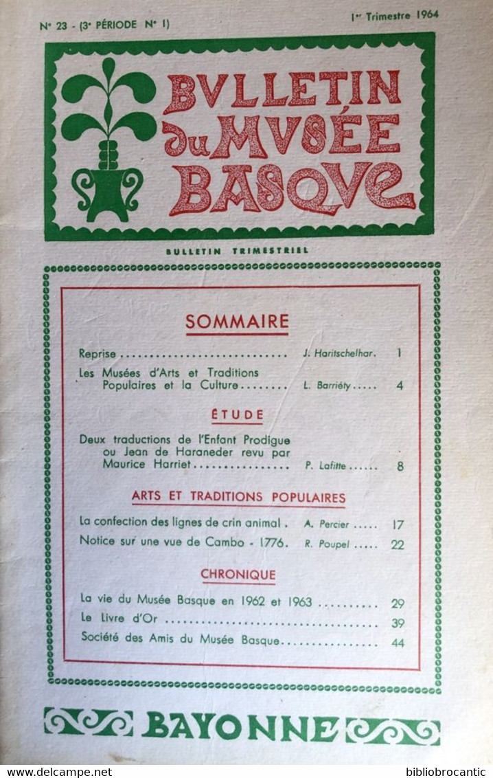 BULLETIN MUSEE BASQUEn°23 (1°T.1964)MUSEES D'ARTS Et TRADITIONS/Sommaire Sur Scan - Pays Basque