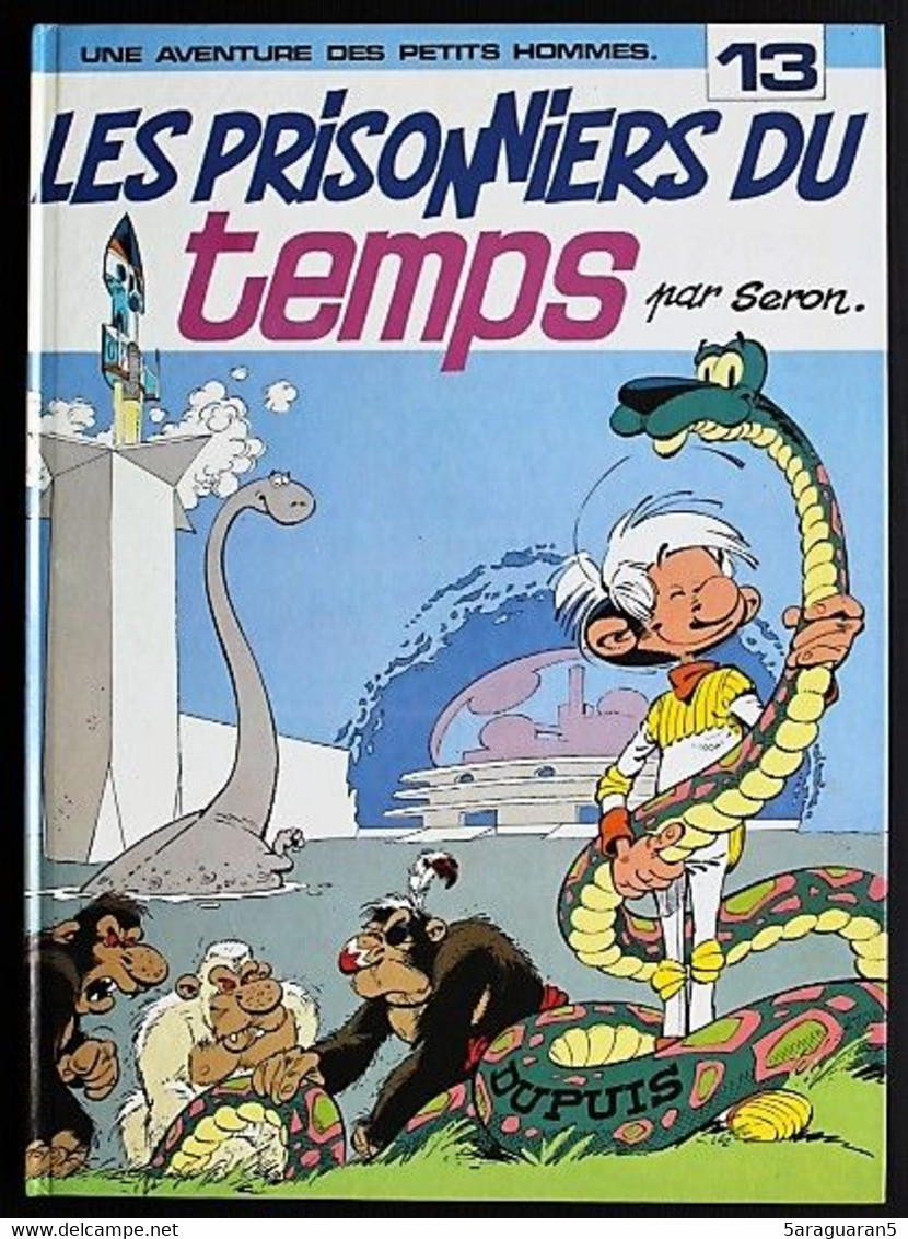 BD Les Petits Hommes - 13 - Les Prisonniers Du Temps - EO 1982 - Petits Hommes, Les