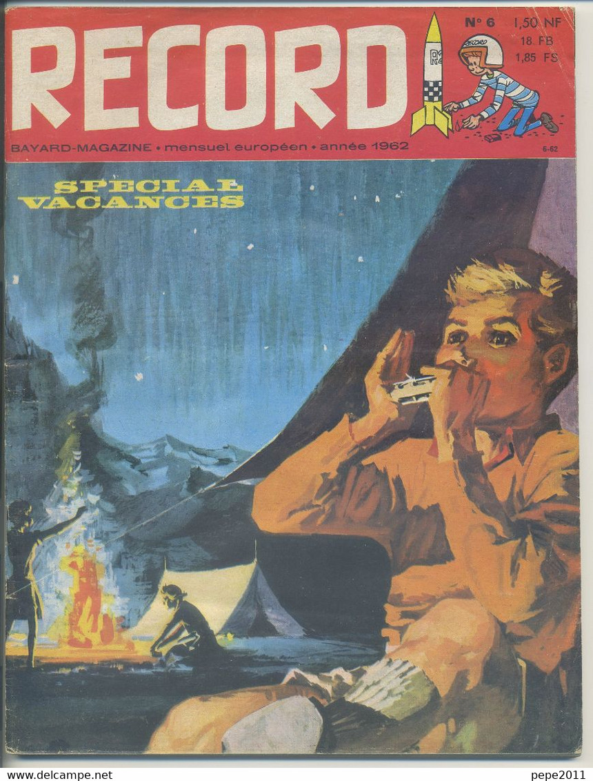 Magazine RECORD Bayard N°6 Spécial Vacances - BD De Roba, Will - Rosy, Martial, Fronval - Pascal, Aquaviva - Pétillot - Andere & Zonder Classificatie