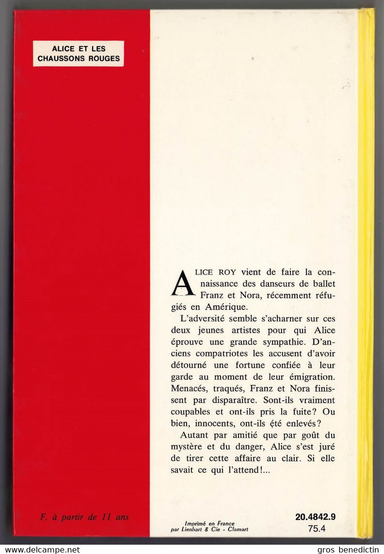 Hachette - Idéal Bibliothèque - Caroline Quine - "Alice Et Les Chaussons Rouges" - 1975 - #Ben&Alice - #Ben&IB - Ideal Bibliotheque