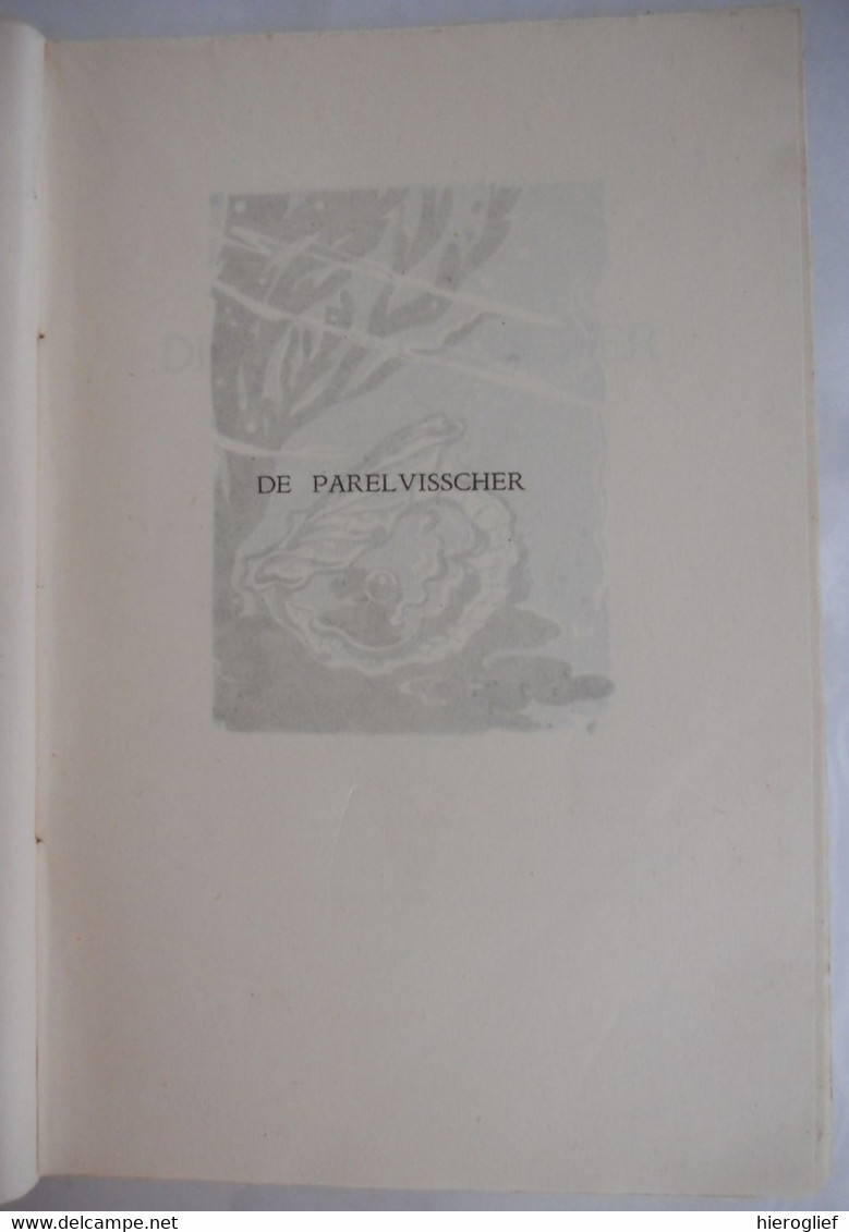 DE PARELVISSCHER Door Jan Vercammen ° Temse + Brugge Illustraties Luc De Jaegher  ° Borgerhout + Brugge - Poésie