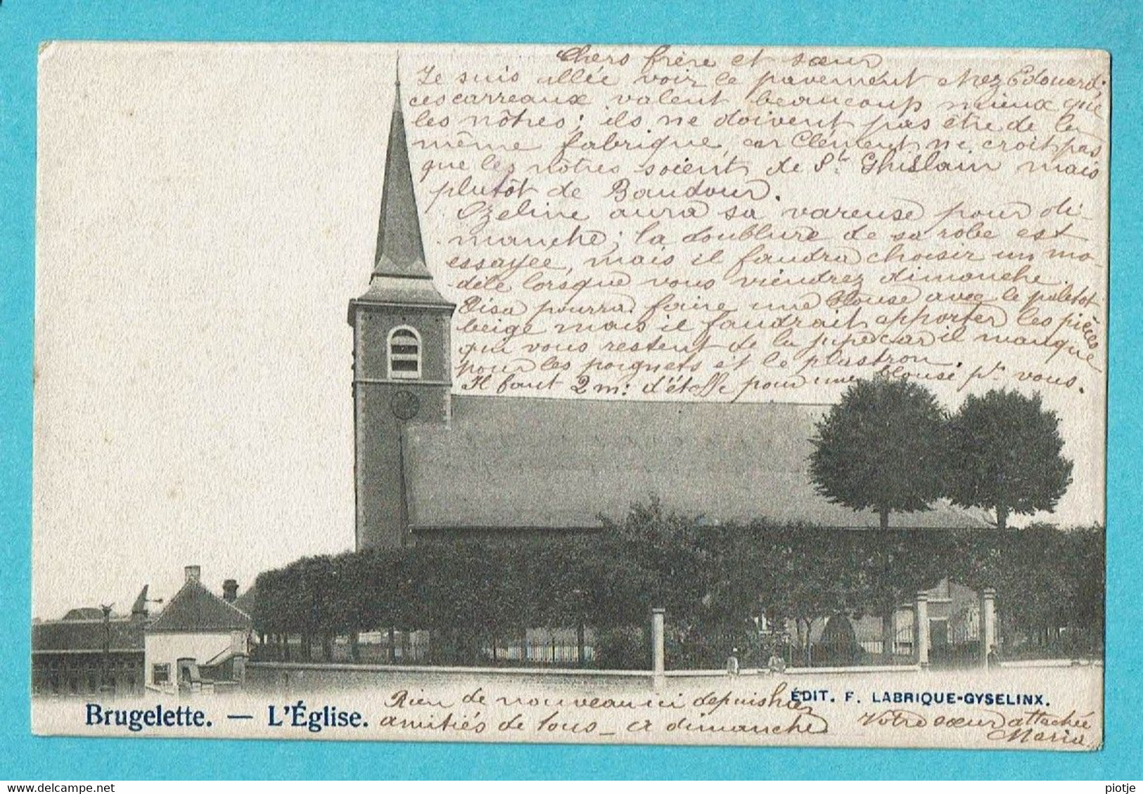 * Brugelette (Hainaut - La Wallonie) * (Edit F. Labrique Gyselinx) L'église, Kerk, Church, Kirche, Unique, Old, Rare - Brugelette