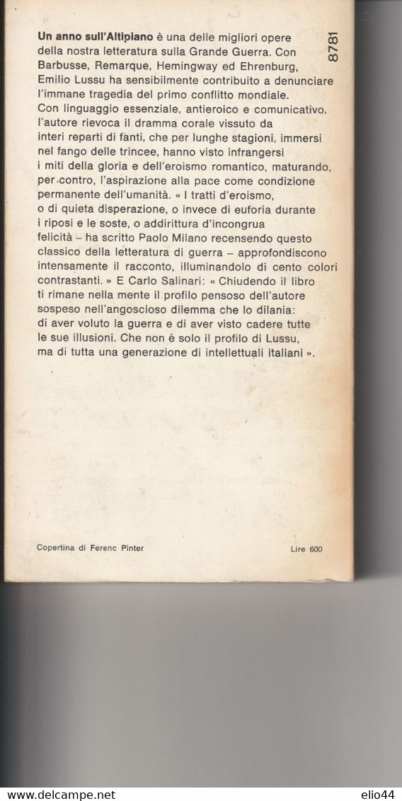 Libri Guerra 1915-18 - Emilio Lussu* - Un Anno Sull'Altopiano + Cartolina Ufficiale Museo E. Lusso Armungia (CA) - - Guerra 1914-18