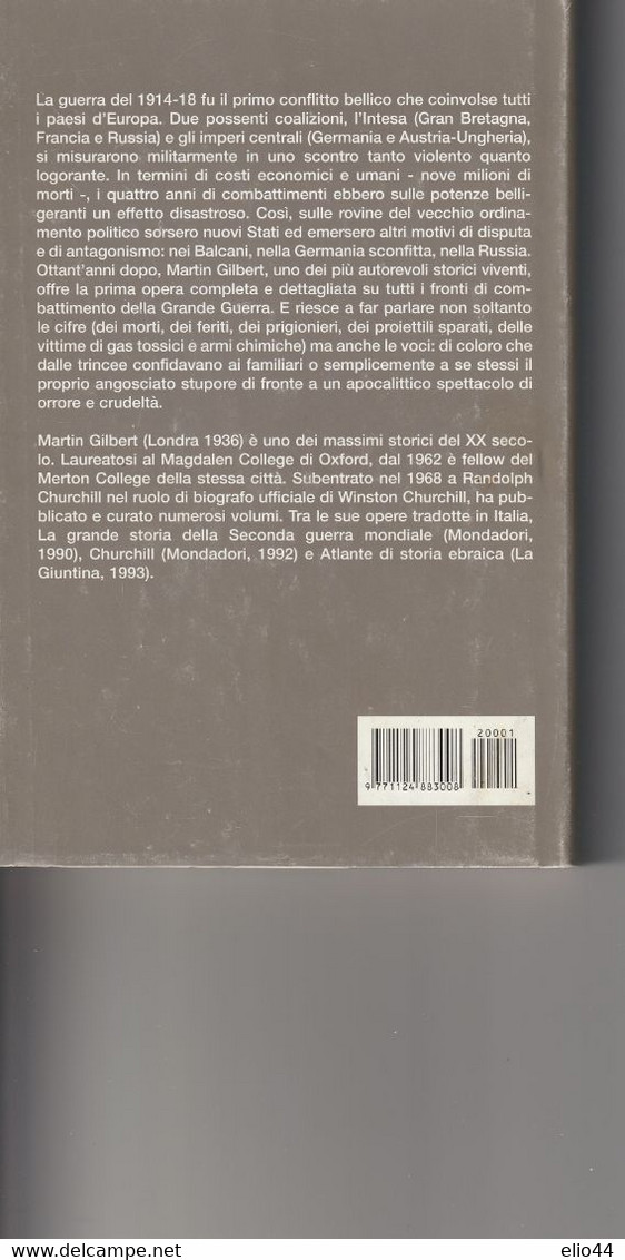 Libri Guerra 1915-18 - Martin Gilbert - La Grande Storia Della Prima Guerra Mondiale - - Weltkrieg 1914-18