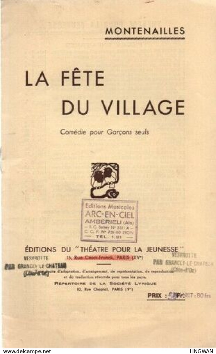 La Fête Du Village . Comédie Pour Garçons Seuls - Teatro, Travestimenti & Mascheramenti