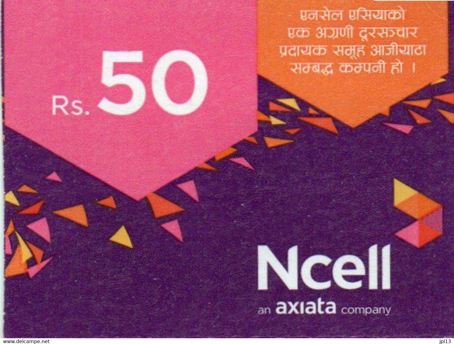 Recharge GSM - Népal - NCell - Rs. 50, Format 1/2,exp.03.08.2023 - Népal