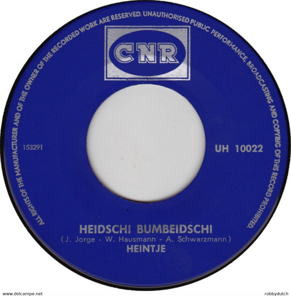 * 7" *  HEINTJE - HEIDSCHI BUMBEIDSCHI (Holland 1968) - Autres - Musique Allemande