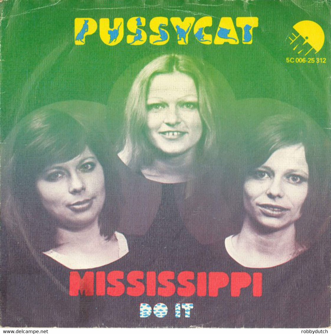 * 7" *  PUSSYCAT - MISSISSIPPI (Holland 1975) - Country Et Folk