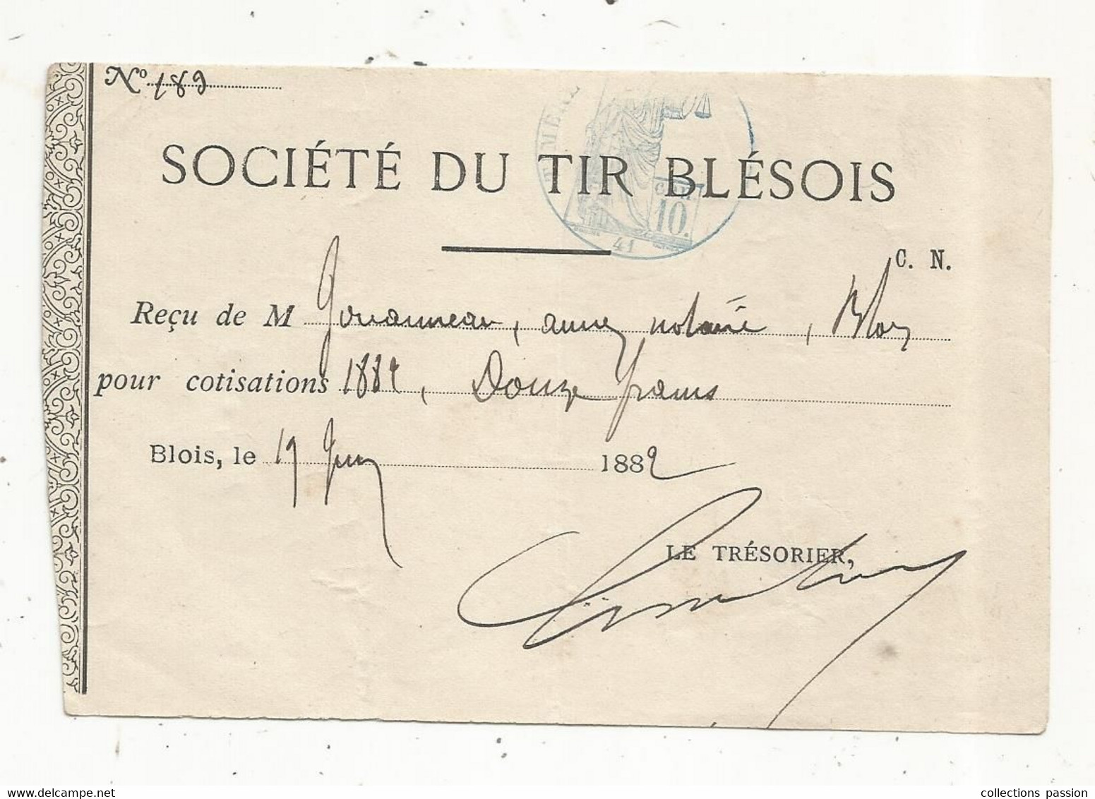 Reçu, Société Du TIR BLESOIS , Blois , 1882 - Ohne Zuordnung