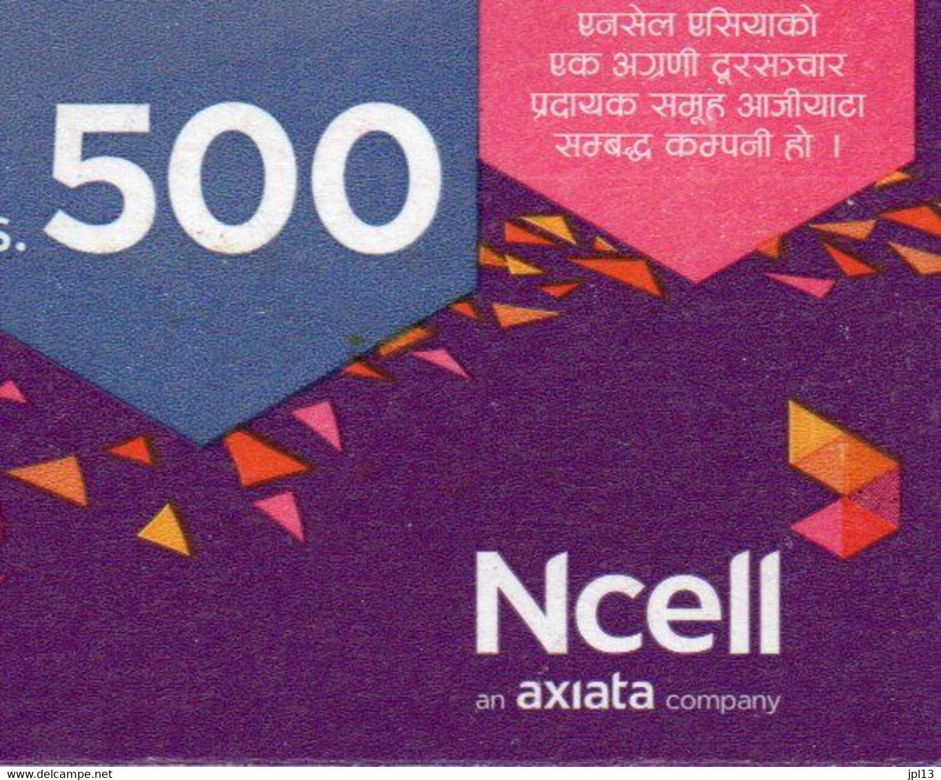 Recharge GSM - Népal - NCell - Rs. 500, Format 1/2, Exp.20.08.2022 - Népal
