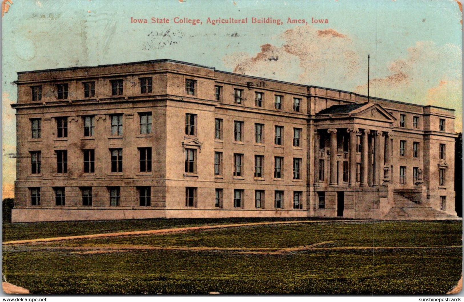 Iowa Ames Agricultural Building Iowa State College 1913 - Ames