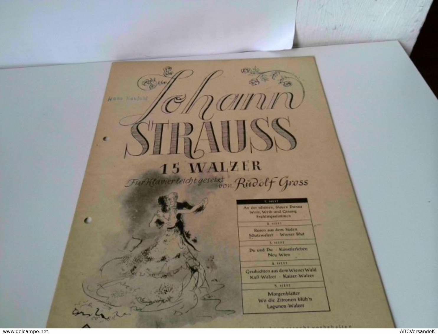 Johann Strauss. 15 Walzer. Für Klavier Leicht Gesetzt Von Rudolf Gross. Heft 1. B & B 106a - Musique