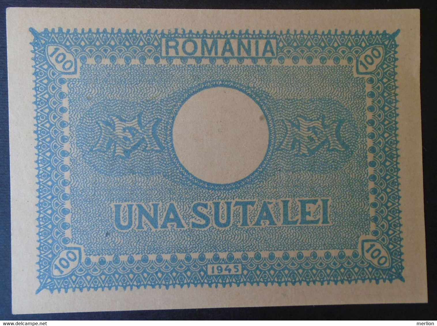 27  50  ROMANIA  100  Lei  1945  AUNC - Roumanie