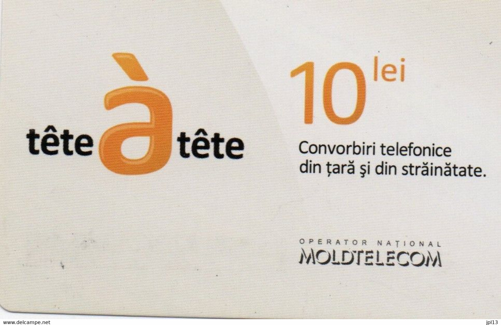 Recharge GSM - Moldavie - Moldtelecom - Tête à Tête 10 Lei - Moldova