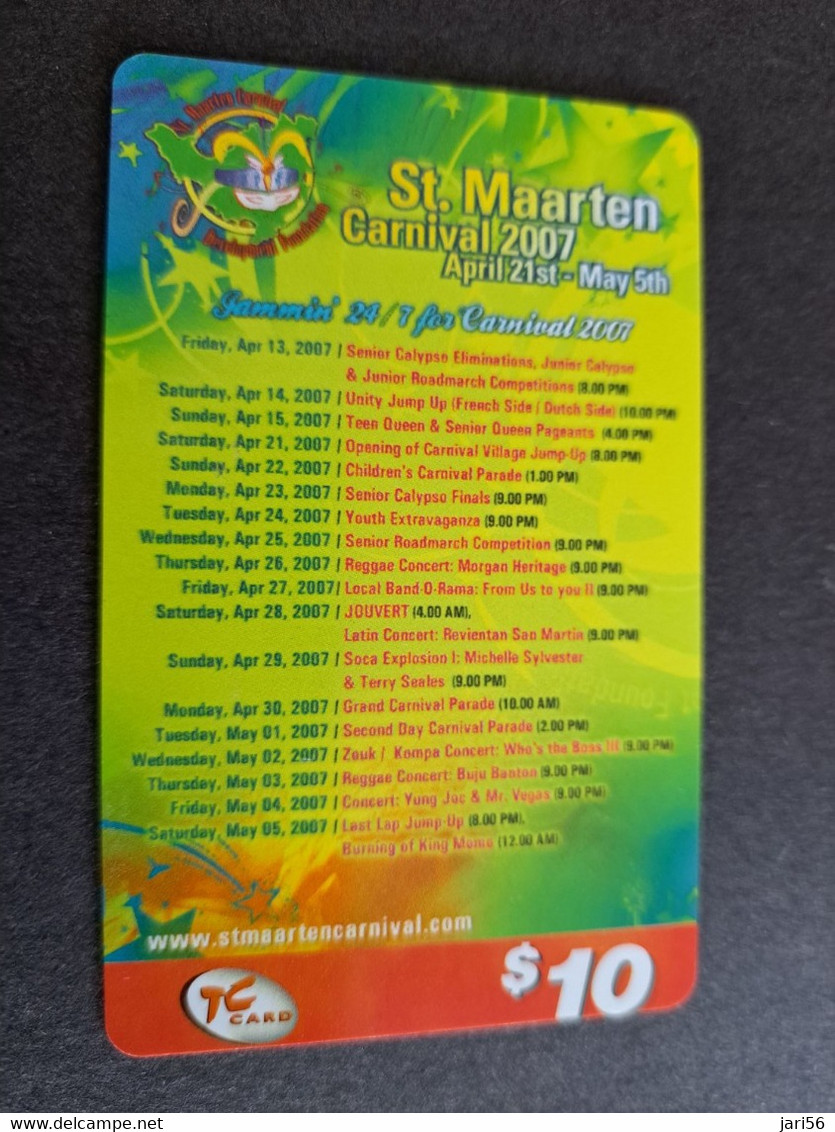 SINT MAARTEN PREPAID $10, - CARNIVAL 2007 SCHEDULE  TC CARD /TELCELL    VERY FINE USED CARD        ** 10114** - Antilles (Neérlandaises)