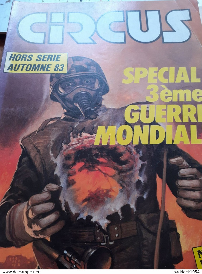 CIRCUS HS Automne 83 Spécial 3ème Guerre Mondiale Hors Sèrie 1983 - Circus