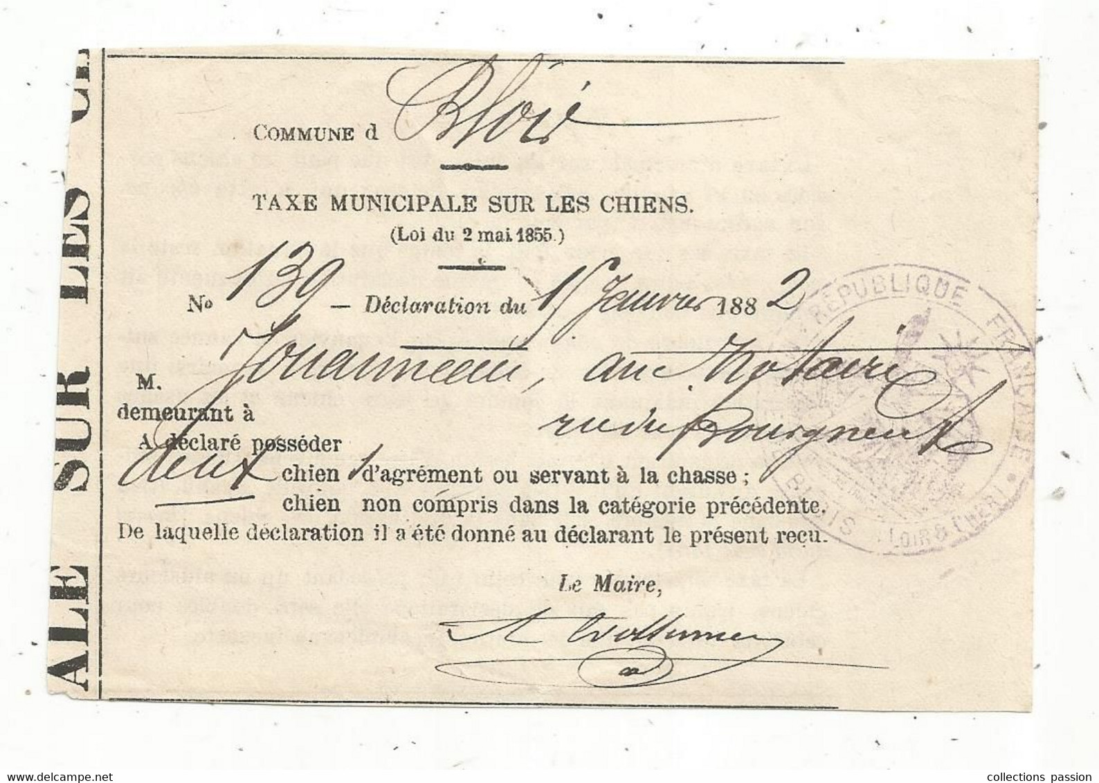 Taxe Municipale Sur Les Chiens , Commune De BLOIS , 1882, 2 Scans - Ohne Zuordnung