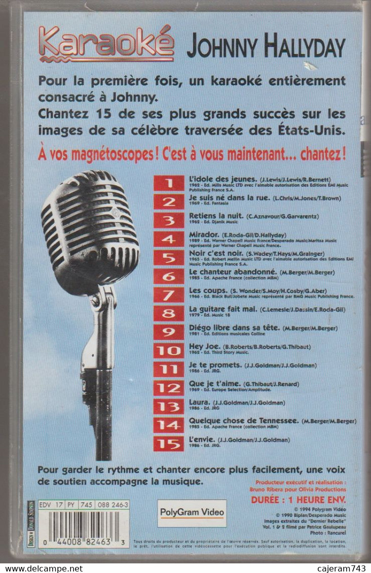 K7 VHS. JOHNNY HALLYDAY. Karaoké Volume 1 - 15 Titres Sur Les Images De Johnny - - Concert Et Musique