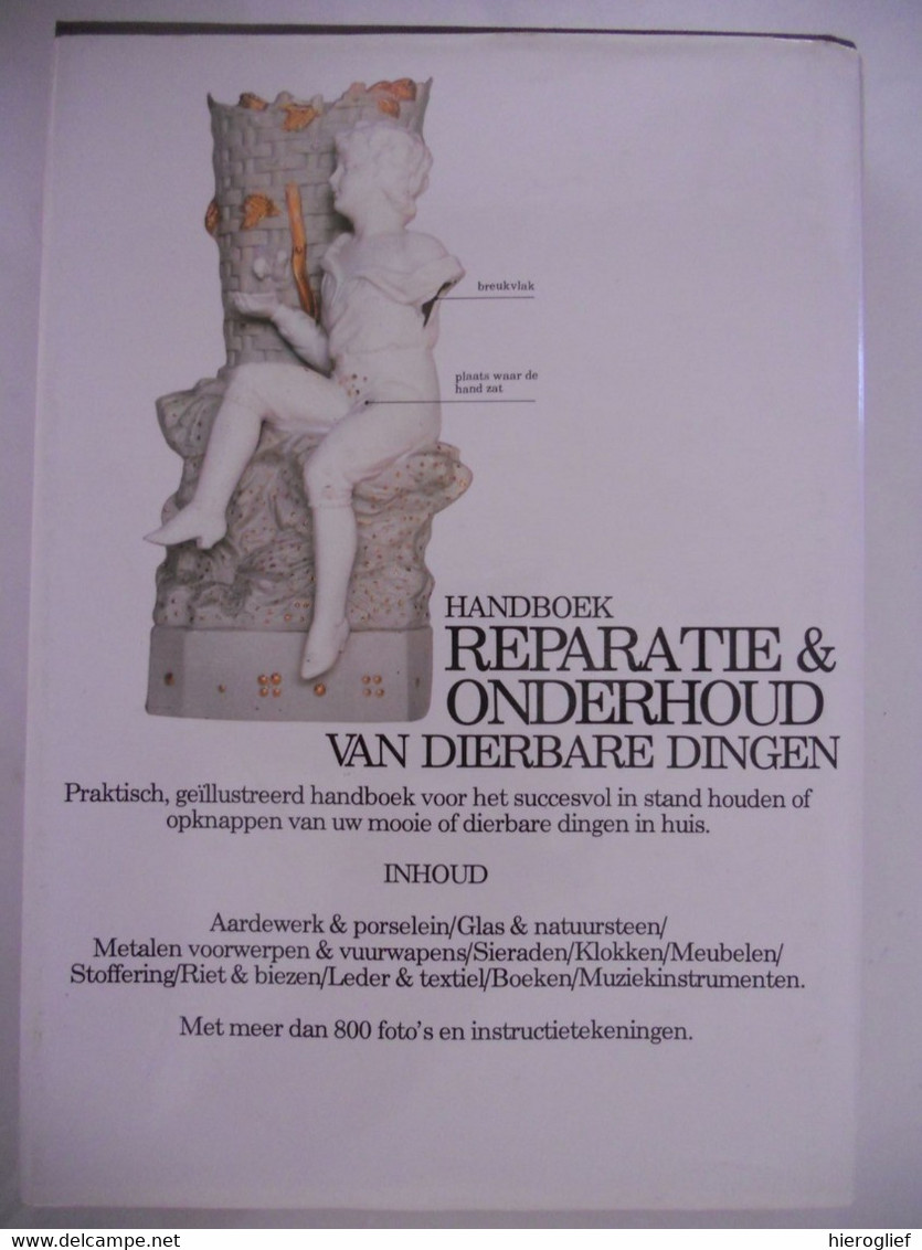 REPARATIE & ONDERHOUD van DIERBARE DINGEN door Albert Jackson David Day antiek wapens meubels aardewerk riet