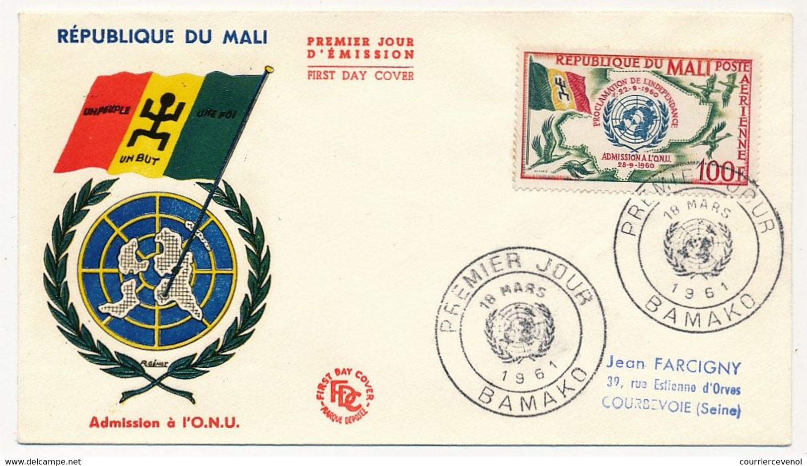 MALI => Env. FDC => 1 Val 100F PA - Proclamation De L'Indépendance - 18 Mars 1961 - Bamako - Malí (1959-...)