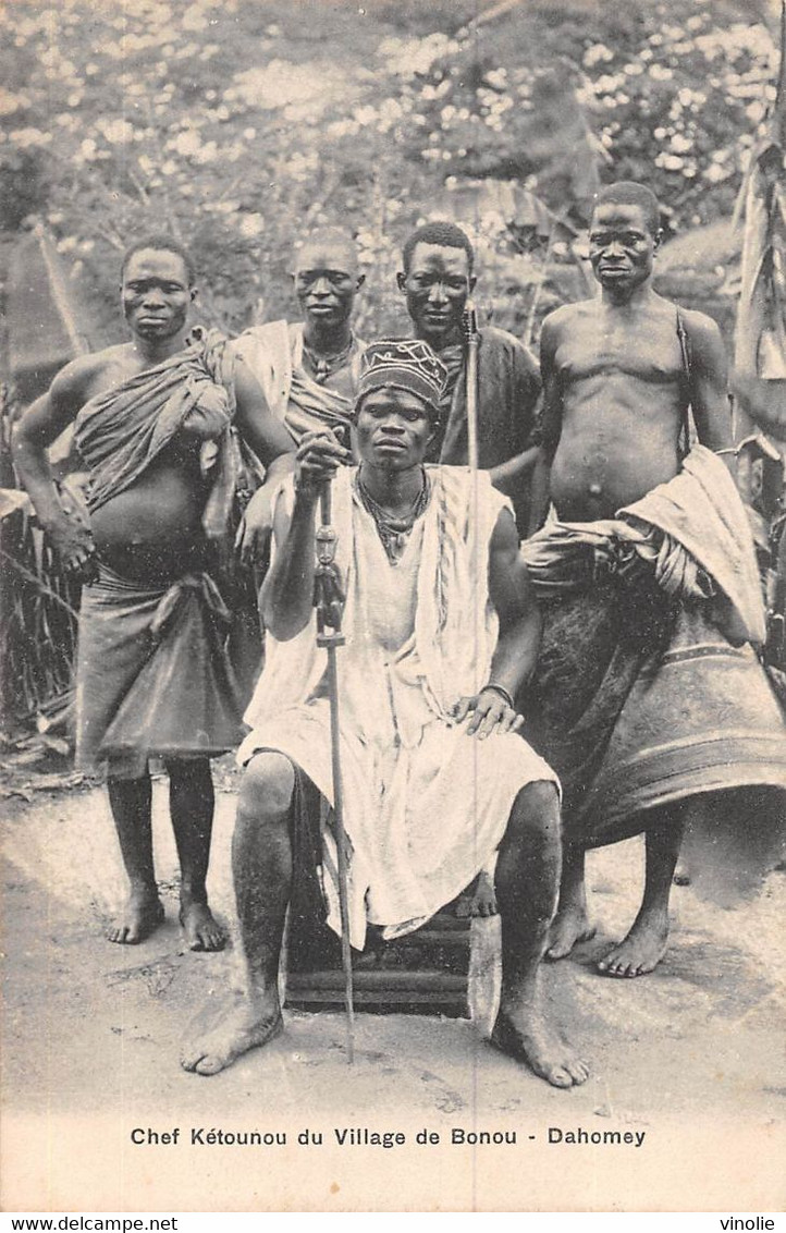 PIE-JMT2-22 : 4963 : DAHOMEY. CHEF KETOUNOU DU VILLAGE DE BONOU - Dahomey