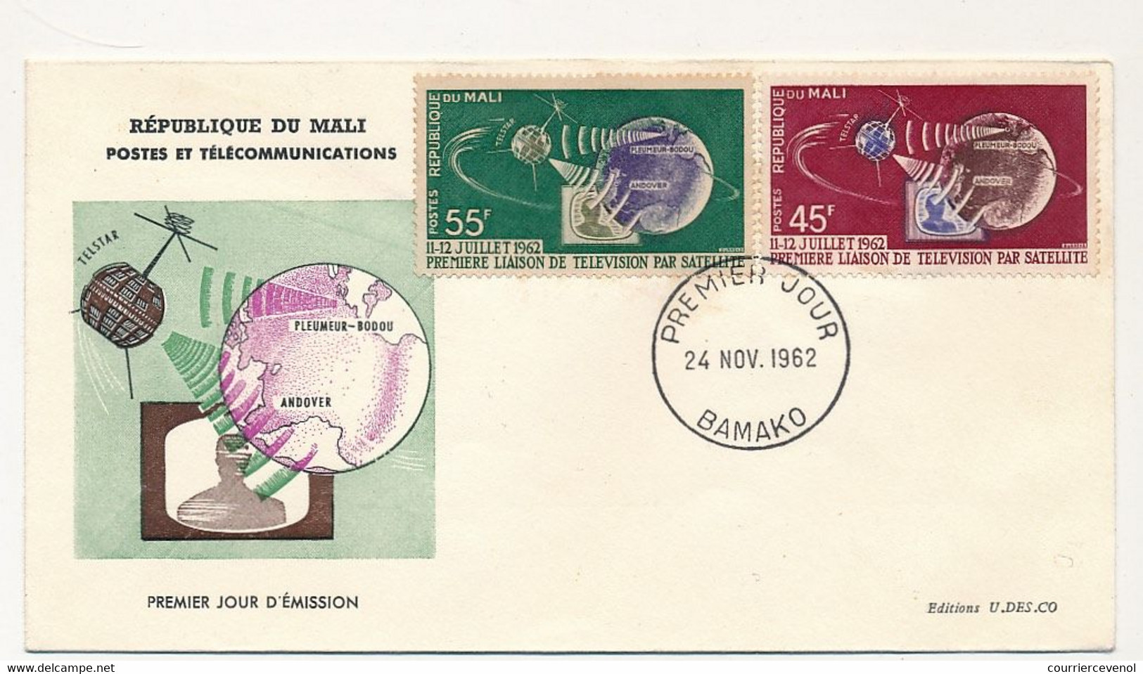 MALI => Envel. FDC => 2 Val. Première Liaison De Télévision Par Satellite - 24 Nov 1962 - Bamako - Malí (1959-...)