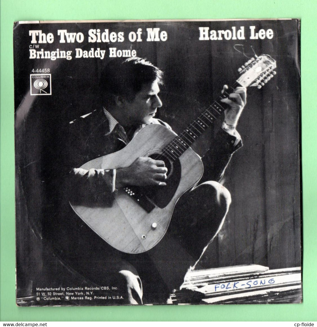 DISQUE 45T . HAROLD LEE . " THE TWO SIDES OF ME " . " BRINGING DADDY HOME " . DISQUE PROMO COLUMBIA - Réf. N°13D - - Country Et Folk