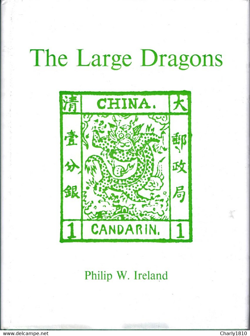 The Large Dragons (Philip W. Ireland) - Filatelia E Historia De Correos