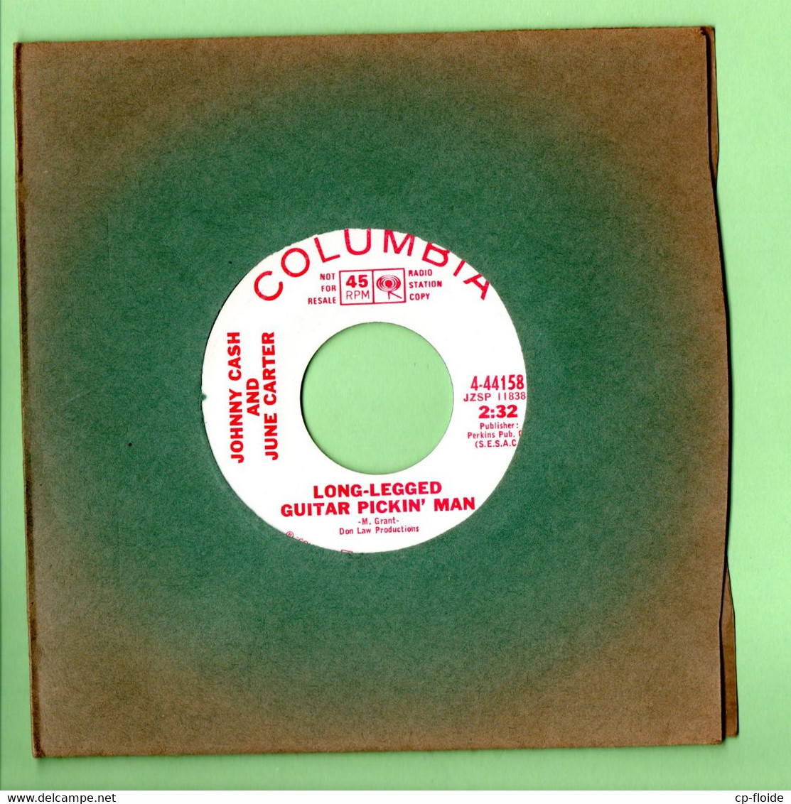 DISQUE 45T . JOHNNY CASH AND JUNE CARTER . " YOU'LLBE ALL RIGHT " . " LONGLEGGED G. DISQUE PROMO COLUMBIA - Réf. N°15D - - Country Et Folk