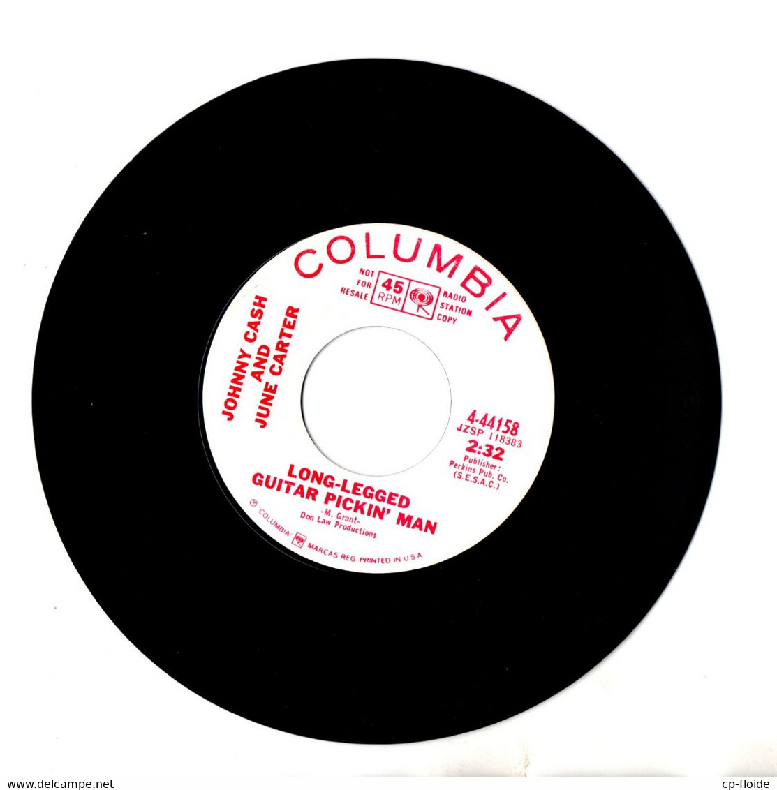 DISQUE 45T . JOHNNY CASH AND JUNE CARTER . " YOU'LLBE ALL RIGHT " . " LONGLEGGED G. DISQUE PROMO COLUMBIA - Réf. N°15D - - Country Et Folk