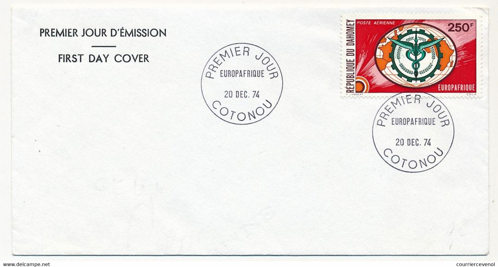 DAHOMEY => Env FDC => 250F P.A. Europafrique - 20 Déc 1974 - Cotonou - Benin – Dahomey (1960-...)