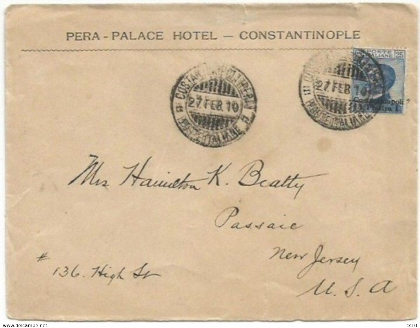 Italy Levant Constantinopel Issue P1 / C25 Michetti Sassone #23 Solo CV Pera Palace Hotel  27feb1910 X USA - Emissions Générales