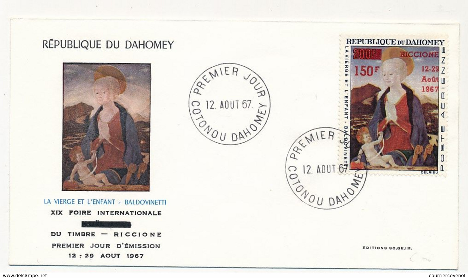 DAHOMEY => Env FDC => 150F La Vierge Et L'enfant Surchargé Riccione - 12 Aout 1967 - Cotonou - Benin - Dahomey (1960-...)