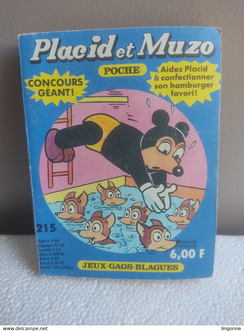 PLACID Et MUZO Poche N°215  Poids : 77 Grammes - Pif - Autres