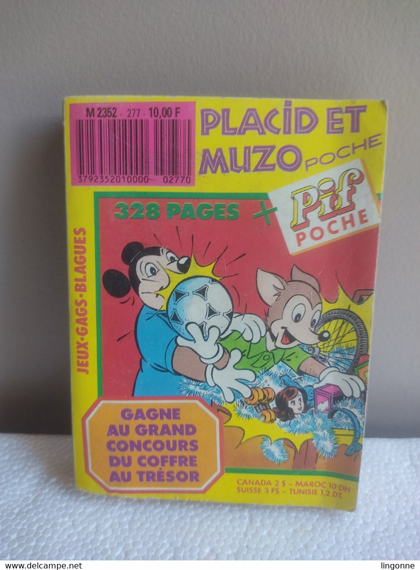 PIF POCHE" "PLACID ET MUZO POCHE" 277 Volume Double N° 277 Poids : 149 Grammes - Pif - Autres