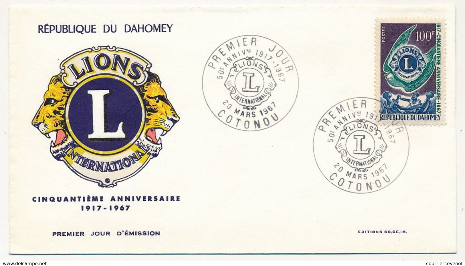 DAHOMEY - 1 Enveloppe FDC - 100F Lions Club International - 20 Mars 1967 - COTONOU - Benin – Dahomey (1960-...)