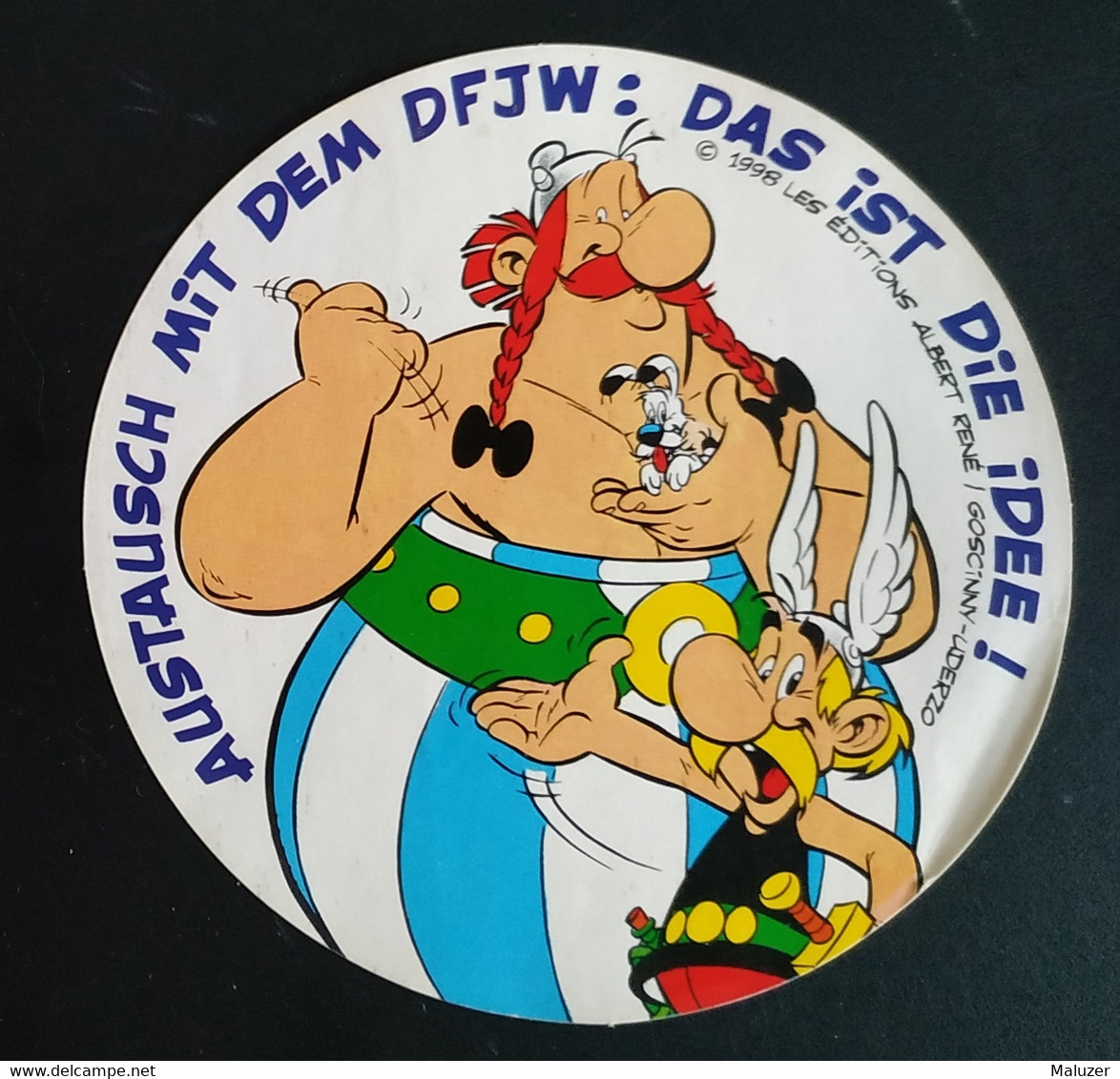 AUTOCOLLANT STICKER - AUSTAUSCH DFJW ASTÉRIX OBÉLIX IDÉFIX - ÉDITIONS ALBERT RENÉ GOSCINNY UDERZO BD BANDE DESSINÉE 1999 - Stickers