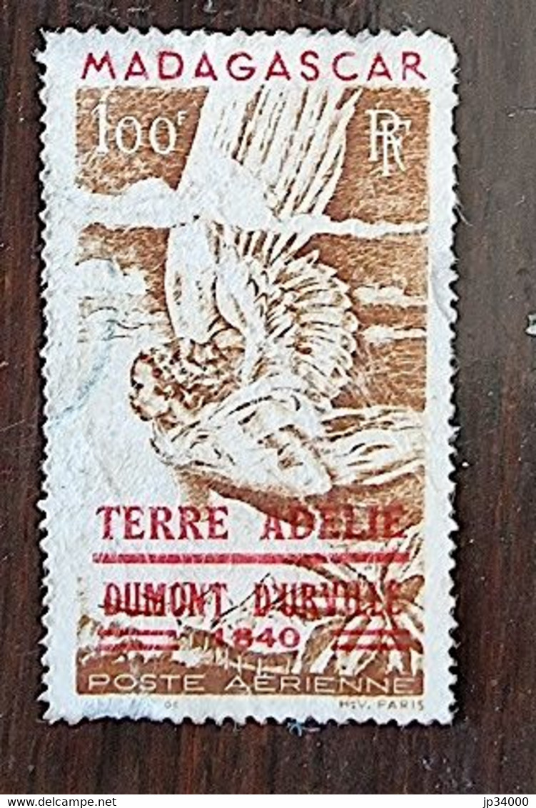 TAAF - Madagascar Surchargé Terre Adélie. Yvert PA 1 Oblitéré Second Choix (3) - ...-1955 Voorfilatelie
